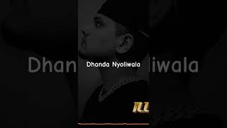 quotDhanda Nyoliwala The Hottest New Rapper on the Blockquot [upl. by Ardua48]