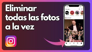 Cómo eliminar todas las fotos de Instagram a la vez Tutorial [upl. by Zima]