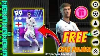 HOW TO TRAIN 99 RATED COLE PALMER IN EFOOTBALL 2025 MOBILE [upl. by Bradway297]