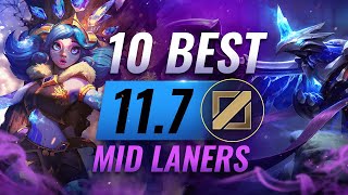 10 BEST Mid Laners You NEED to Play in Patch 117  League of Legends [upl. by Aicelef]