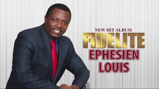 FIDELITEFidelite ou granEphesien Louis [upl. by Ojok]