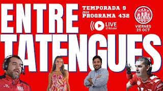 ENTRE TATENGUES RADIO  Viernes 251024  Prog432 [upl. by Adebayo297]