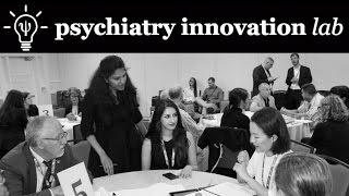 Psychiatry Innovation Lab May 2017 [upl. by Chelsae987]