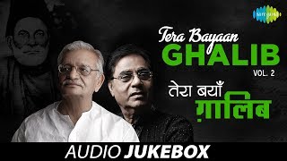 quotTera Bayaan Ghalibquot  Letters amp Ghazals of Mirza Ghalib  Gulzar Jagjit Singh  Vol 2 [upl. by Fin207]