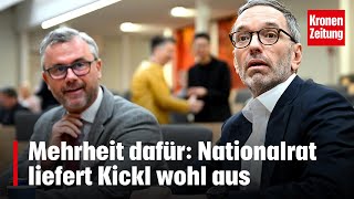 Mehrheit dafür Nationalrat liefert Kickl wohl aus  kronetv NEWS [upl. by Nowd]