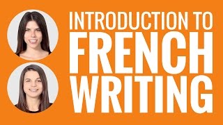 Introduction to French  Introduction to French Writing [upl. by Arde]