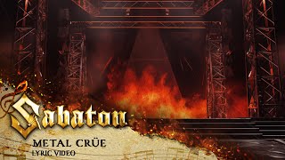 SABATON  Metal Crüe Official Lyric Video [upl. by Esmond]