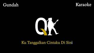 01QK  KARAOKE GUNDAH  KASAT BAND [upl. by Nylyahs]