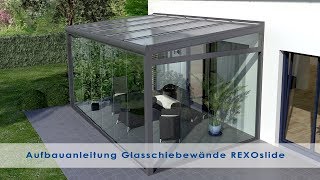 Glasschiebewände für das Terrassendach  Gartenzimmer bauen amp gestalten [upl. by Nilesoy]