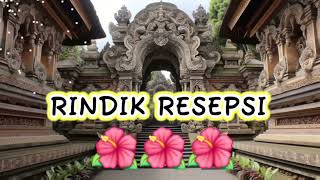 RINDIK BALI RESEPSI NONSTOP 3 JAM [upl. by Maryn104]