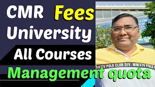 CMR University Bangalore feesplacementsCMR University fee structureManagement quota feesCMRIT [upl. by Nasas]