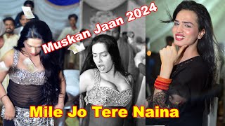 Mile Jo Tere Naina Maskan Jaan Dance Performance 2024 [upl. by Noelani]