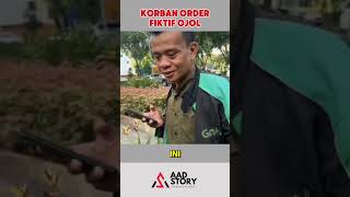 OJOL KORBAN ORDER FIKTIF shortvideo shorts aadstory [upl. by Tobi]