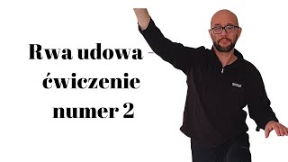 Rwa udowa i ćwiczenie numer 2 [upl. by Laenej]