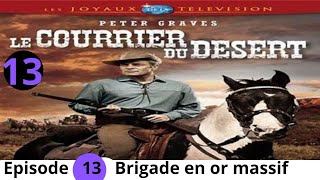 Le courrier du desert Episode 13  serie western complet en francais avec Peter Greves [upl. by Zahavi65]