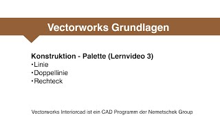 Vectorworks Grundlagen 3  Linie Doppelline Rechteck [upl. by Rihsab]