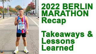 2022 Berlin Marathon Recap Takeaways amp Lessons Learned [upl. by Hollyanne]