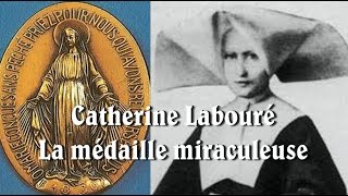 SAINTE CATHERINE LABOURÉ  Magnifique BIOGRAPHIE  MichelMarie ZanottiSorkine [upl. by Acile461]