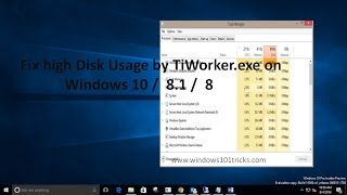 Fix high Disk Usage by TiWorkerexe on Windows 10  81  8 [upl. by Valora815]