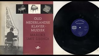 Marijke Smit Sibenga harpsichord spinet clavecytherium OudNederlandse klaviermuziek [upl. by Millman661]