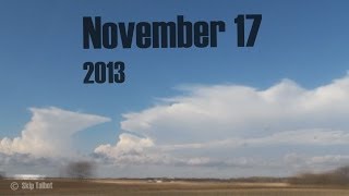 November 17 2013 Time Lapse Tornado Chase [upl. by Jessabell]