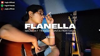 Selamat Tinggal Cinta Pertama  Flanella Cover Yogix Live Acoustic [upl. by Enyamart366]