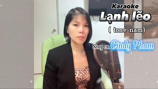 KARAOKE  LẠNH LẼO Tone Nam Phạm Lịch [upl. by Ylim]