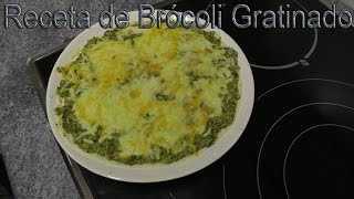 Receta de Brócoli Gratinado con Queso [upl. by Upton]