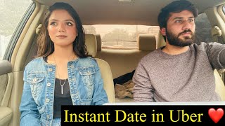 Instant Date in Uber with Strangers  Turns into Romantic Date  Part 1  Adil Anwar [upl. by Burtie]