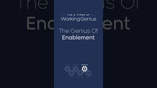 6 Types of Working Genius 5 Enablement  Patrick Lencioni [upl. by Llehsal]