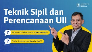 FTSP UII Teknik Sipil Teknik Lingkungan dan Arsitektur Bedanya Apa [upl. by Deckert]