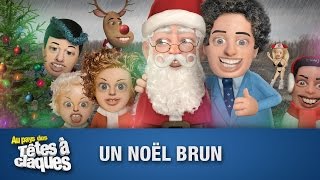 Un Noël brun  Têtes à claques  Saison 1  Épisode 12 [upl. by Oer]