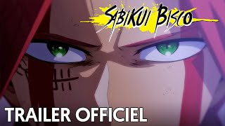 Sabikui Bisco  Trailer Officiel [upl. by Ecyrb]