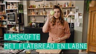 24Kitchen  Miljuschka’s lamsköfte met flatbread en labne  Wat Eten We Vandaag  Afl 100 [upl. by Haniraz]