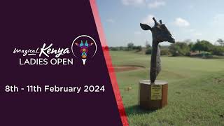 The 2024 LET Season Begins This Week  Magical Kenya Ladies Open [upl. by Samoht]