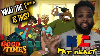 Good Times Netflix Official Trailer REACTION The Fat REACT [upl. by Orms]