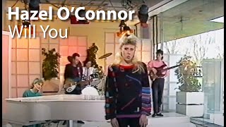 Hazel OConnor  Will You  Pebble Mill at 1 [upl. by Chuah]