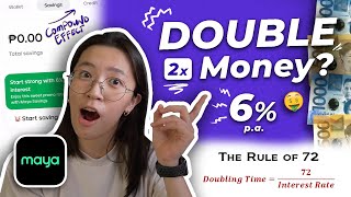 🤑 How to DOUBLE YOUR MONEY with Maya Bank Rule of 72 – Earn EVERY DAY with your Savings [upl. by Sibyl398]