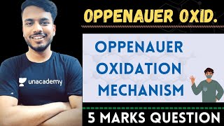 oppenauer oxidation  oppenauer oxidation reaction mechanism  oppenauer oxidation depth of biology [upl. by Yuk]