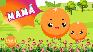 MAMÁ es una rosa que PAPÁ recogió  Canciones Infantiles  Música para Niños Familia Naranjas [upl. by Malek717]