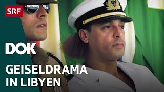 Wie Libyens Diktator Muammar Gaddafi die Schweiz erpresste  Doku  SRF Dok [upl. by Belanger]