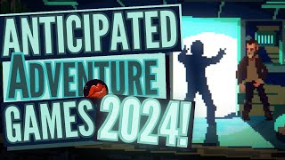 Most Anticipated Adventure Games of 2024 Top 15 Upcoming Point amp Click Games for PC [upl. by Kcerb]