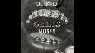 Lil Drexx  Grillz Money Official Audio [upl. by Mauchi]