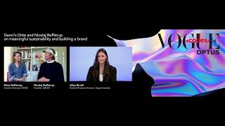 Gannis Ditte and Nicolaj Reffstrup on sustainability and building a brand  Vogue Codes Australia [upl. by Etnoek853]