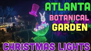 Atlanta Botanical Gardens Christmas Light Event  Full walk through [upl. by Dorion]