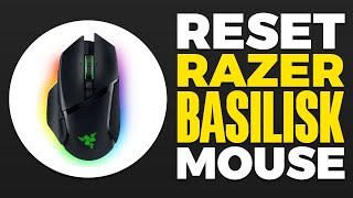 How To Reset Razer Basilisk Mouse [upl. by Ygiaf392]