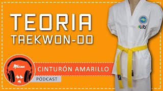 📙 TEORIA CINTURÓN AMARILLO 🥋  EXAMEN TAEKWONDO ITF ATRASUR [upl. by Ardnik61]