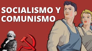 Socialismo y Comunismo ¿Cuáles son sus DIFERENCIAS Con EJEMPLOS👷☭ [upl. by Jackson]