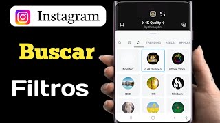 Cómo buscar filtros en Instagram Reels Efecto de historia en Instagram efecto reels [upl. by Weir635]