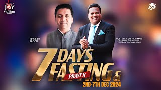 🔴 LIVE  7th Dec 2024  7 Days Fasting amp PrayerDay 6 Morning Session  Rev SIBY JACOB [upl. by Carney906]